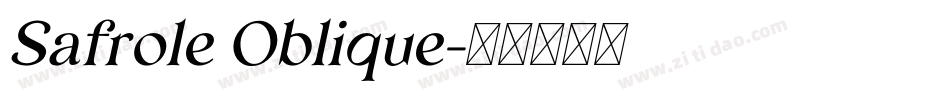 Safrole Oblique字体转换